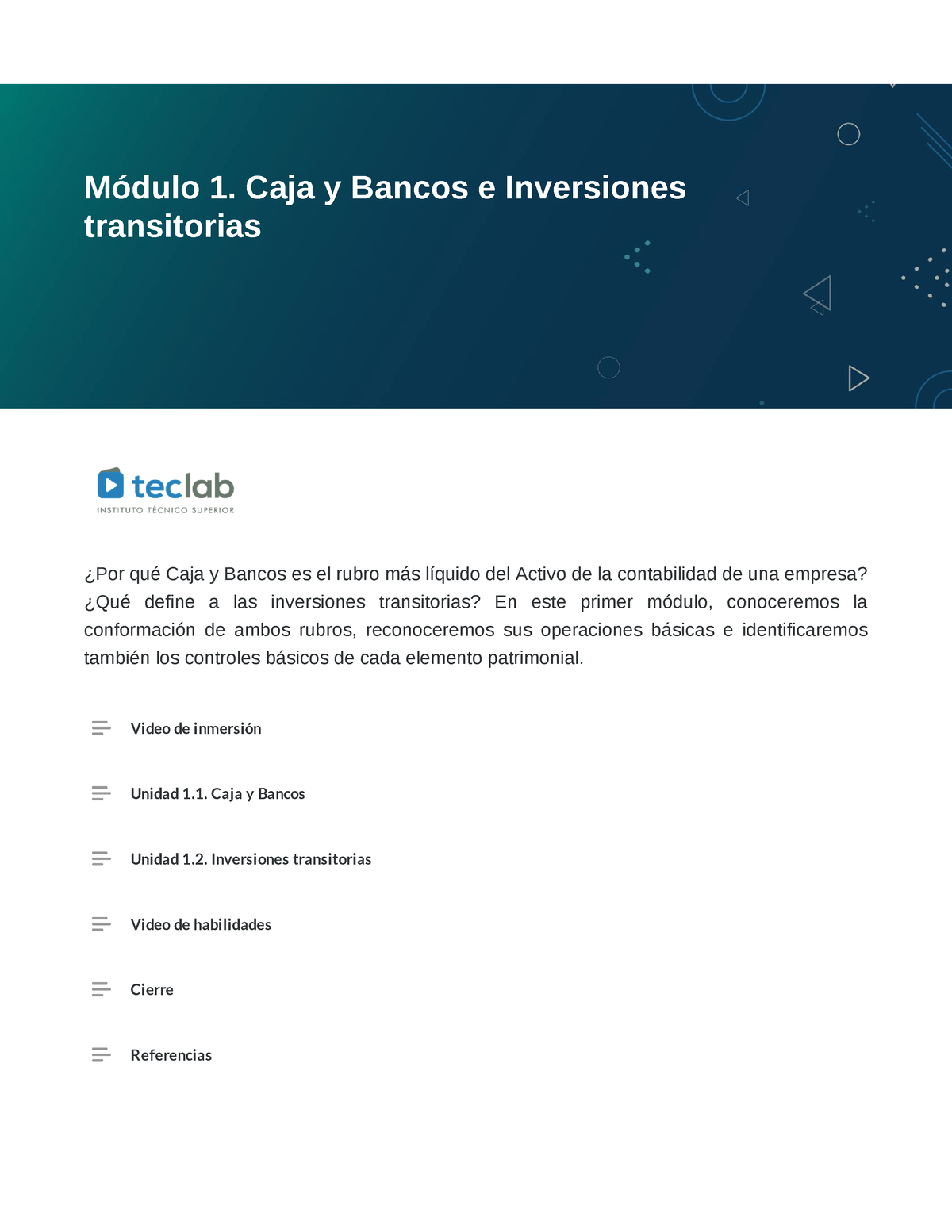 Módulo 1 Caja Y Bancos E Inversiones Transitorias ¿por Qué Caja Y Bancos Es El Rubro Más 4625