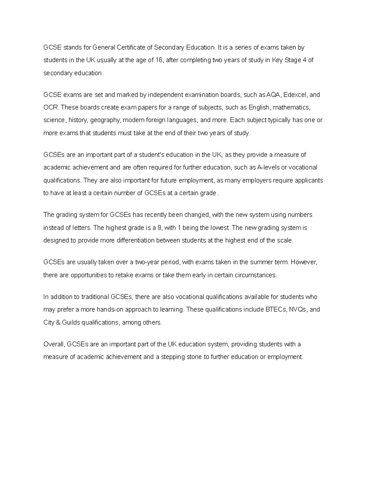 GCSE stands for General Certificate of Secondary Education It is a series of exams taken by GCSE stands for General Certificate of Secondary Education It is a series of exams taken by