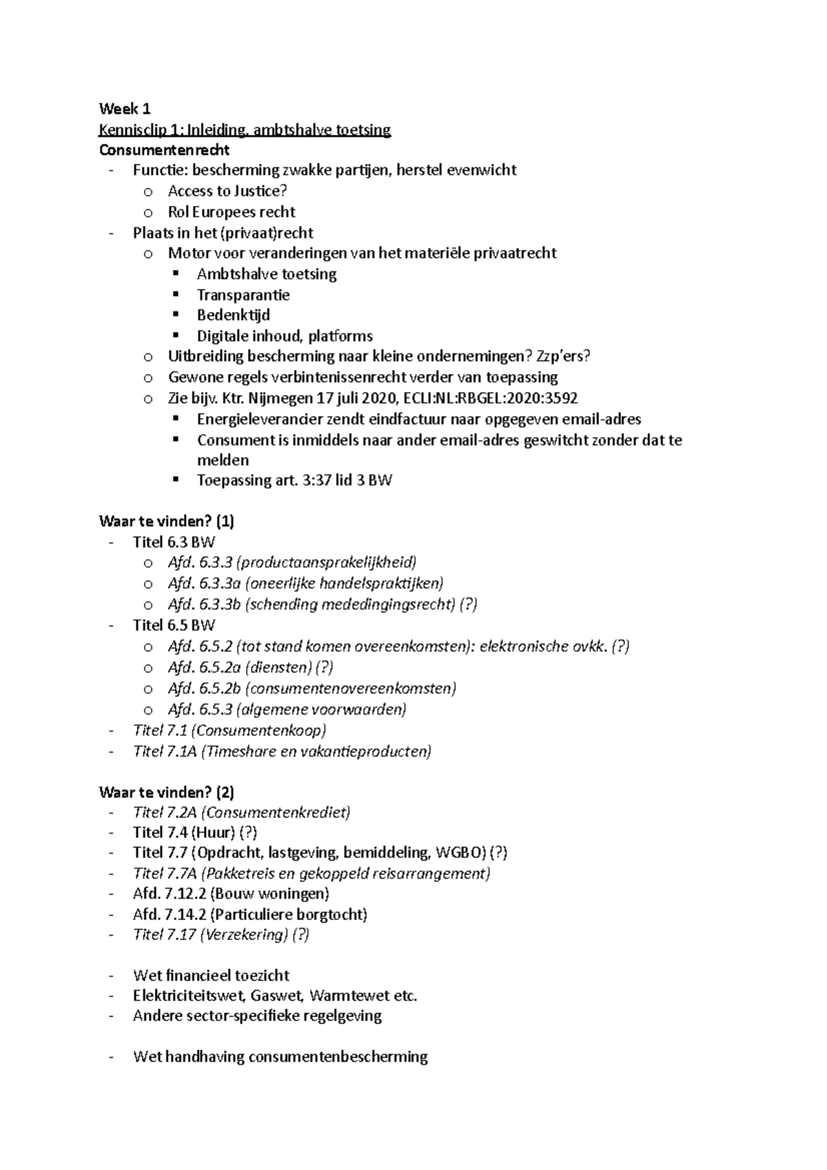 Week 1 - Hoorcollege Week 1 Van Het Vak Consumentenrecht - Week 1 ...