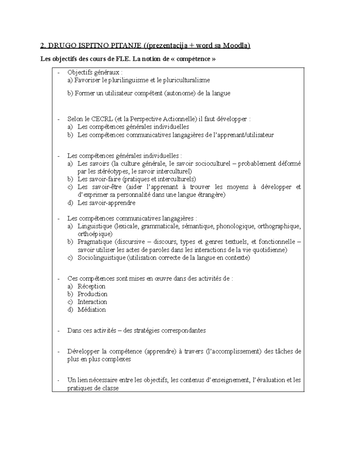 Drugo Ispitno Pitanje - Les objectifs des cours de FLE. La notion de ...