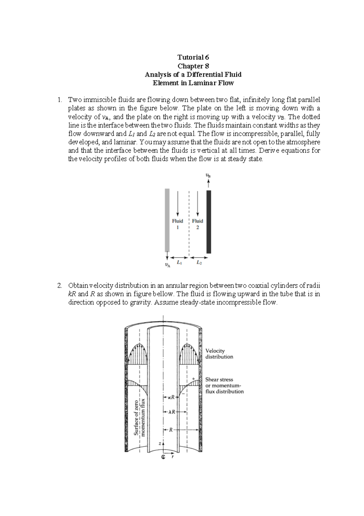 Tutorial 6 Tutorial 6 Chapter 8 Analysis of a Differential Fluid