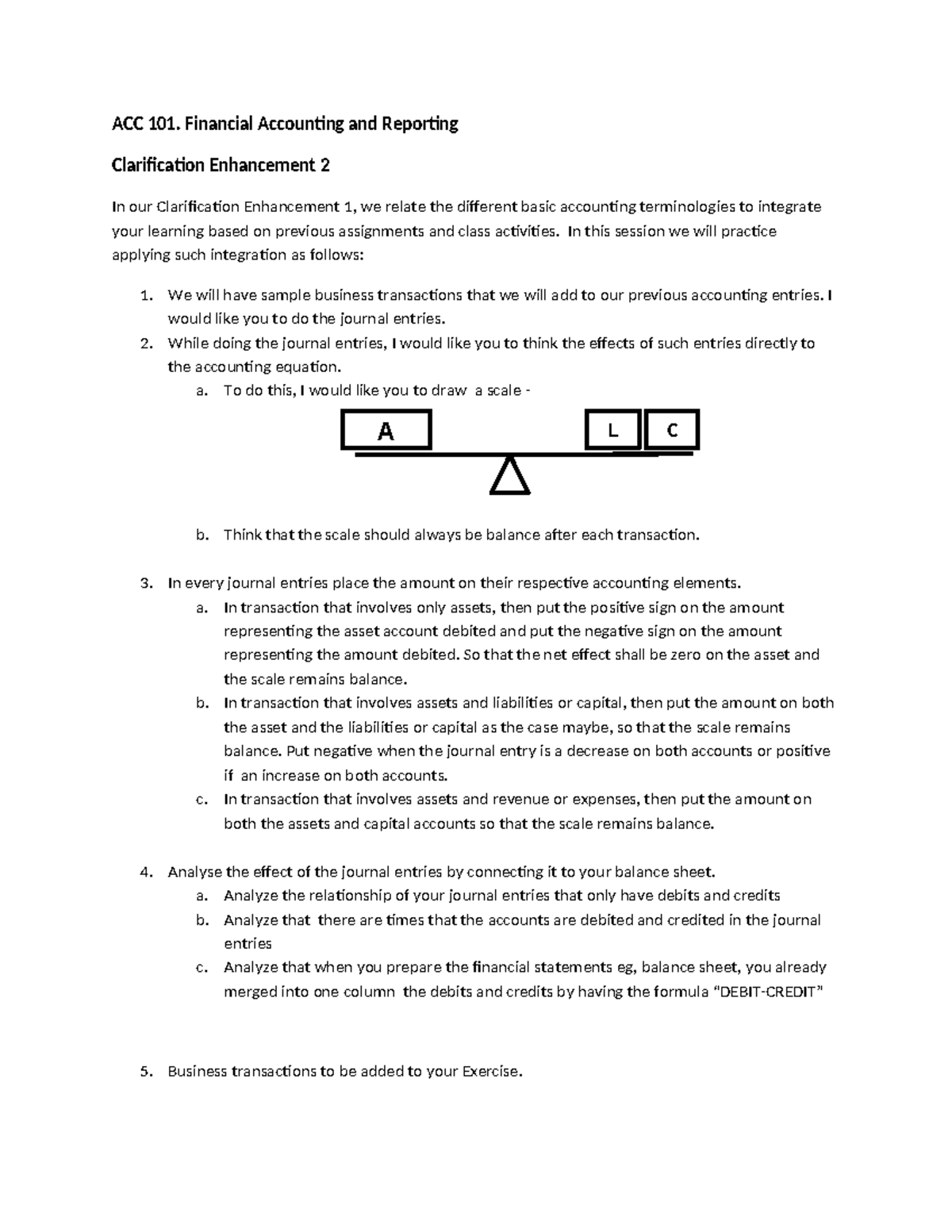 Clarification-enhancement-2 - ACC 101. Financial Accounting and ...