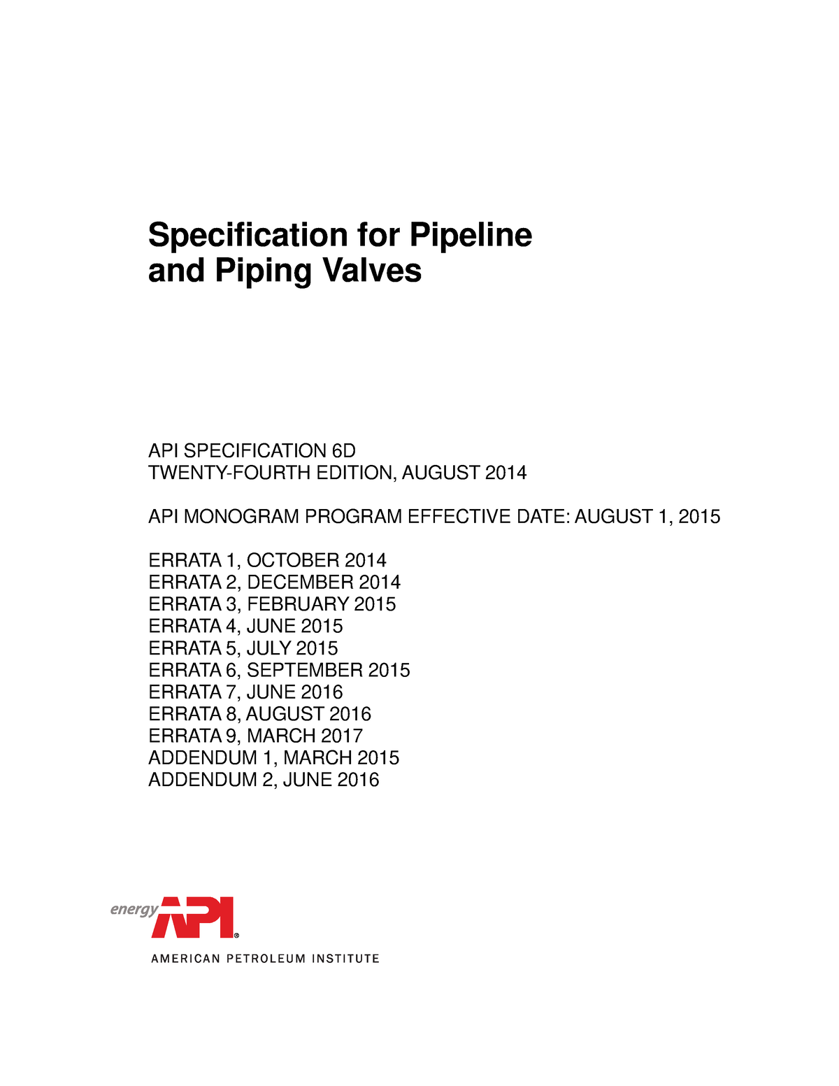 API 6D 2016 API 6D Specification For Pipeline And Piping Valves API   Thumb 1200 1553 