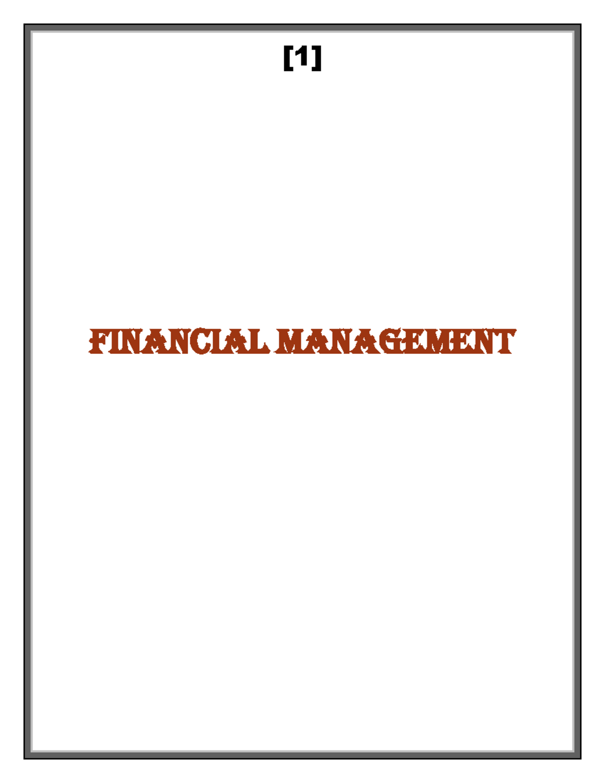 Module-1 Financial Management - [1] FINANCIAL MANAGEMENT [2] MODULE ...