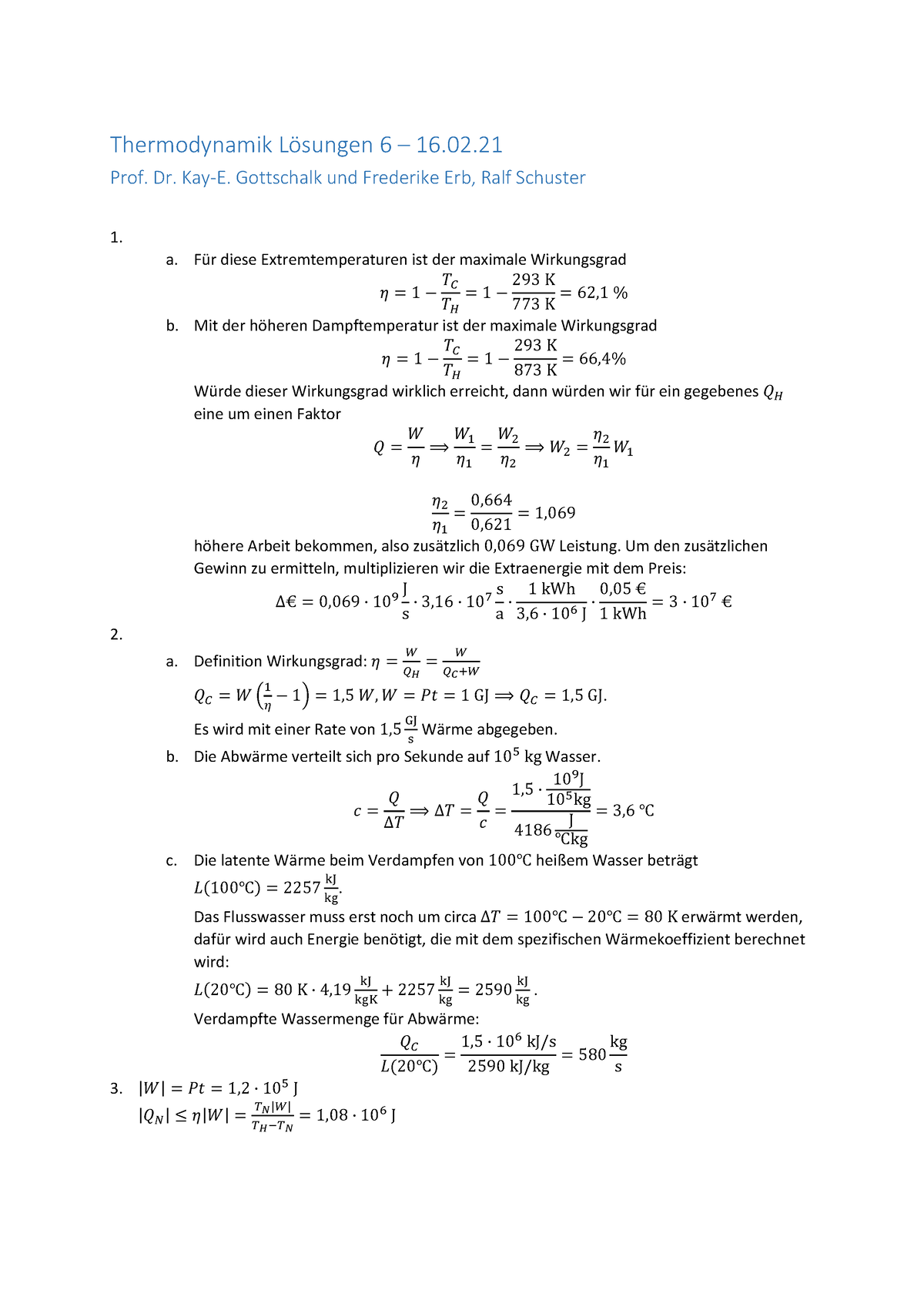 L”sungen 6 - Lösung - Thermodynamik Lösungen 6 – 16. Prof. Dr. Kay-E ...