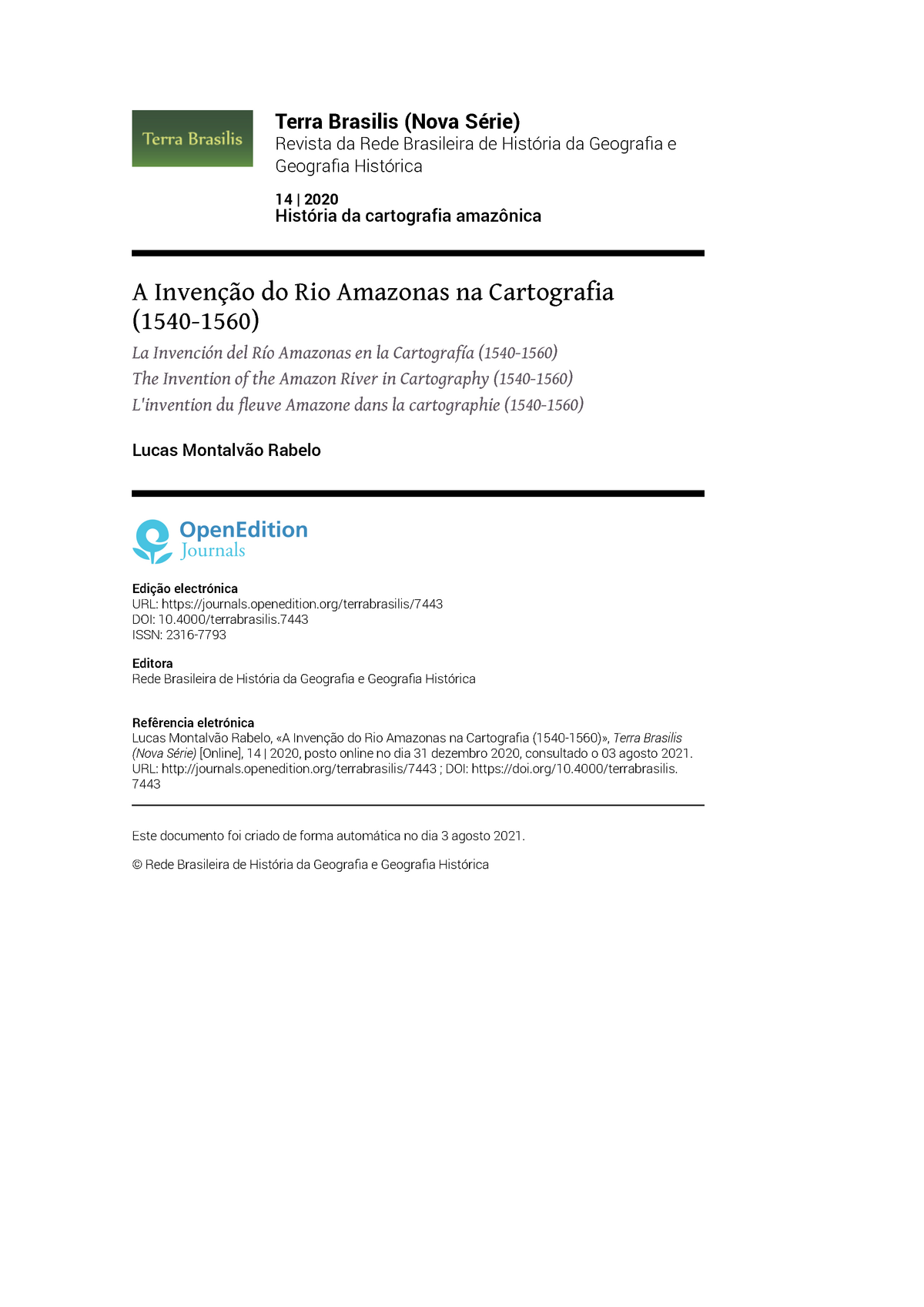 Texto 2 A Invenção Do Rio Amazonas Na Cartografia 1540 1560 Autor Lucas Montalvão Rabelo 7984