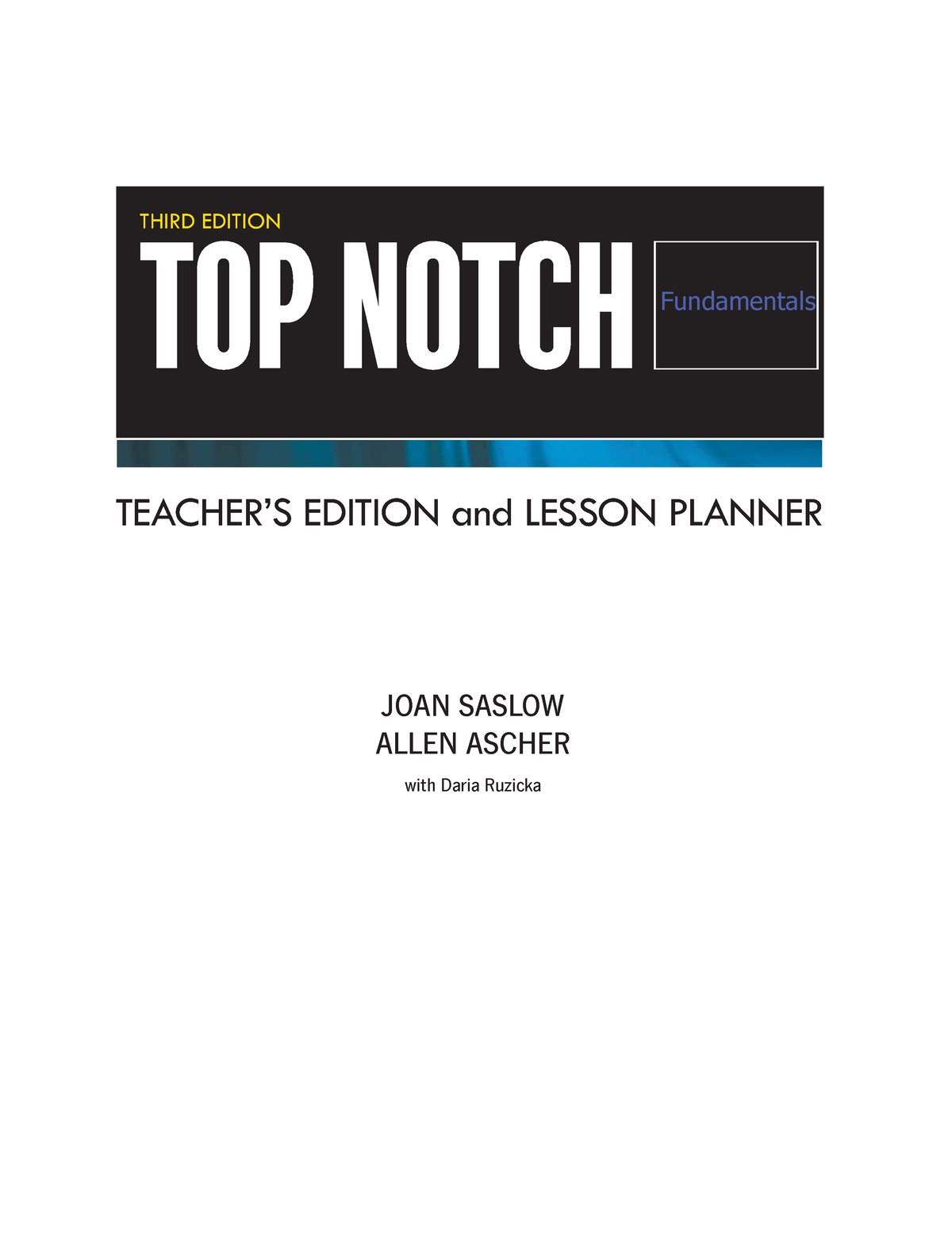 Top Notch Fundamentals Teacher's Book - 3rd Edition [www - )XQGDPHQWDOV ...