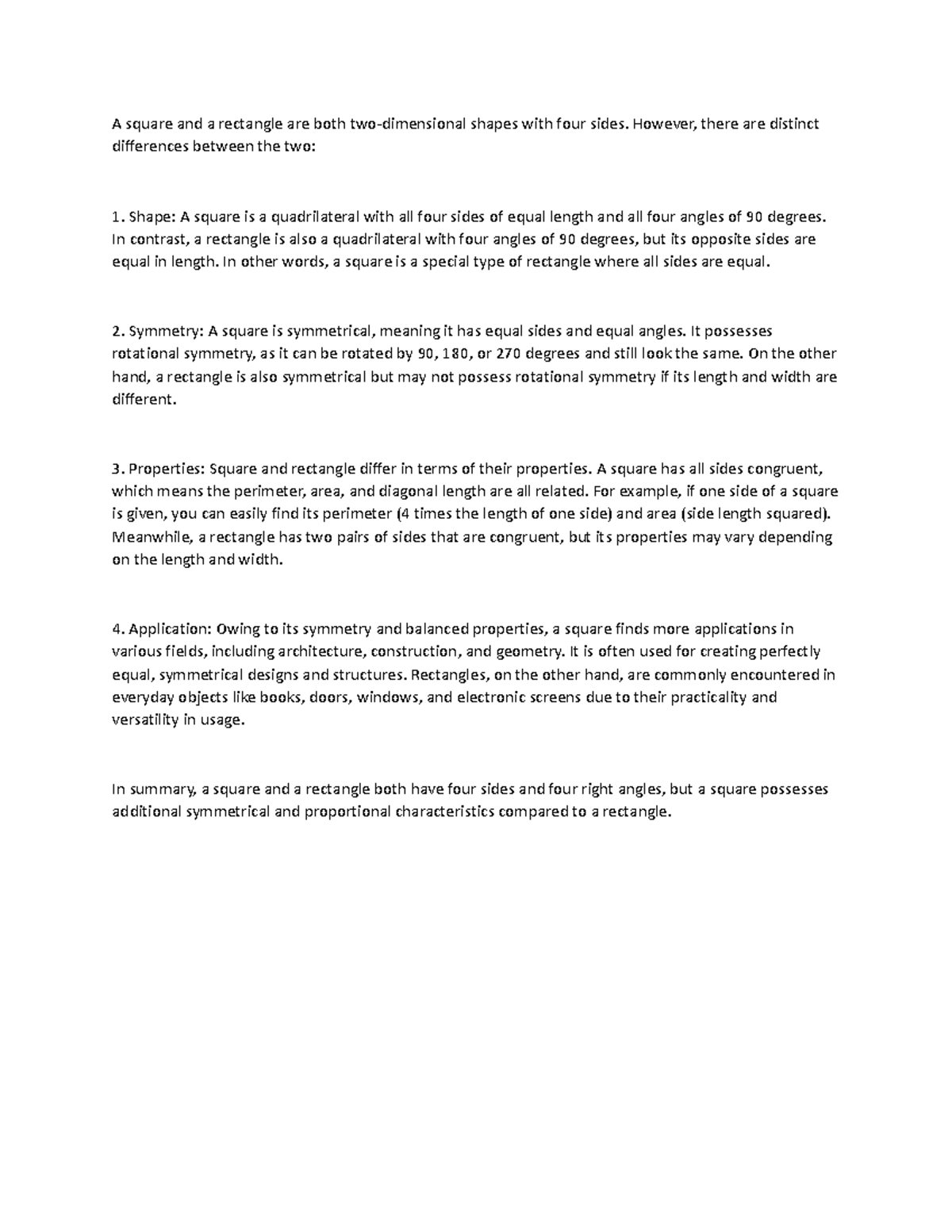 A square and a rectangle are both two A square and a rectangle are