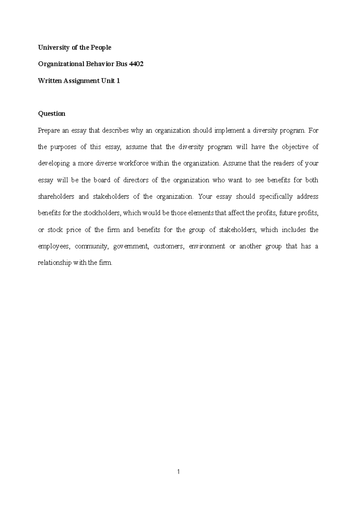 Organizational Behavior Bus 4402 Written Assignment Unit 1 - For the ...