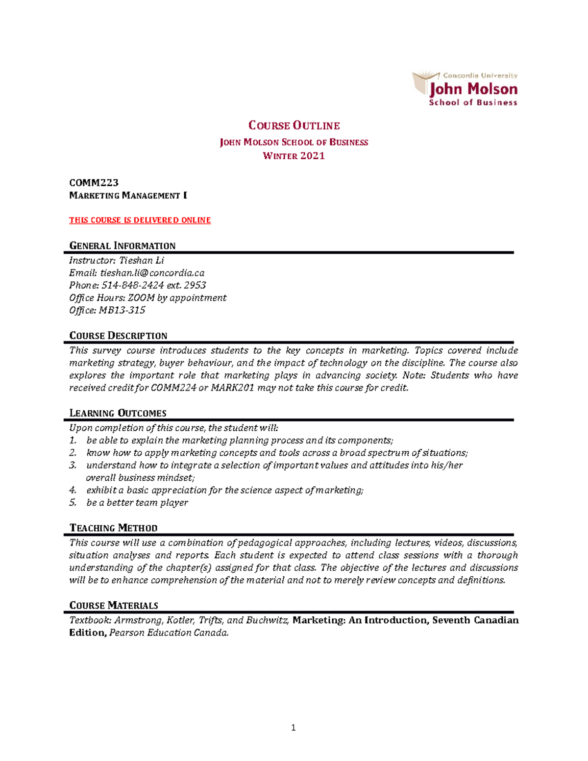 Revised Course Outline Comm223 2021Winter - COURSE OUTLINE JOHN MOLSON ...