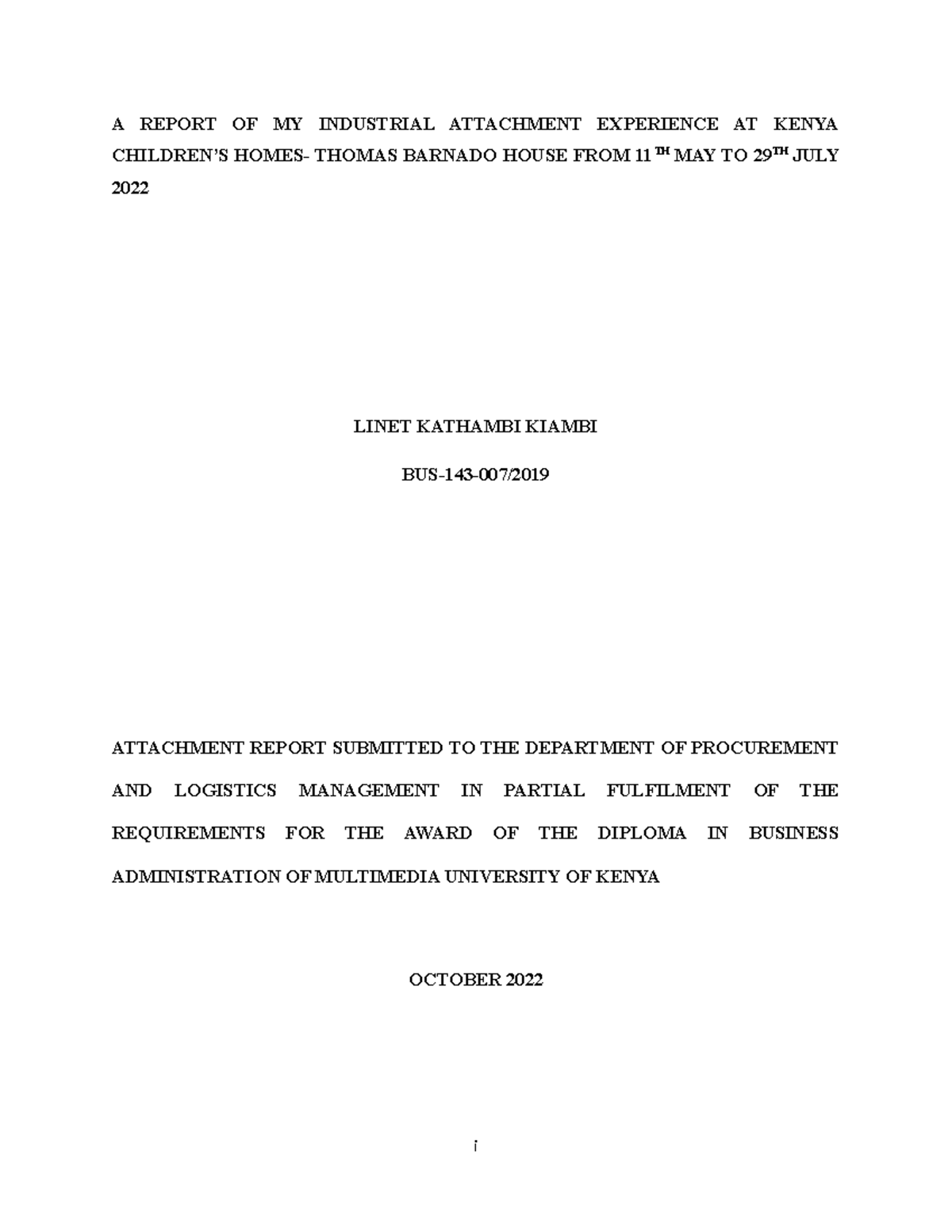 Linet Attachment Report - A REPORT OF MY INDUSTRIAL ATTACHMENT