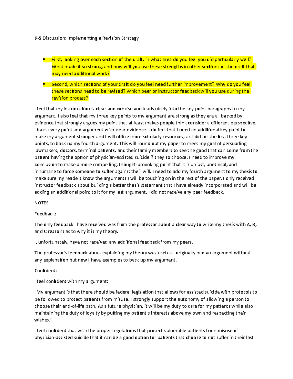 6-5 Discussion Implementing a Revision Strategy - I also feel that my