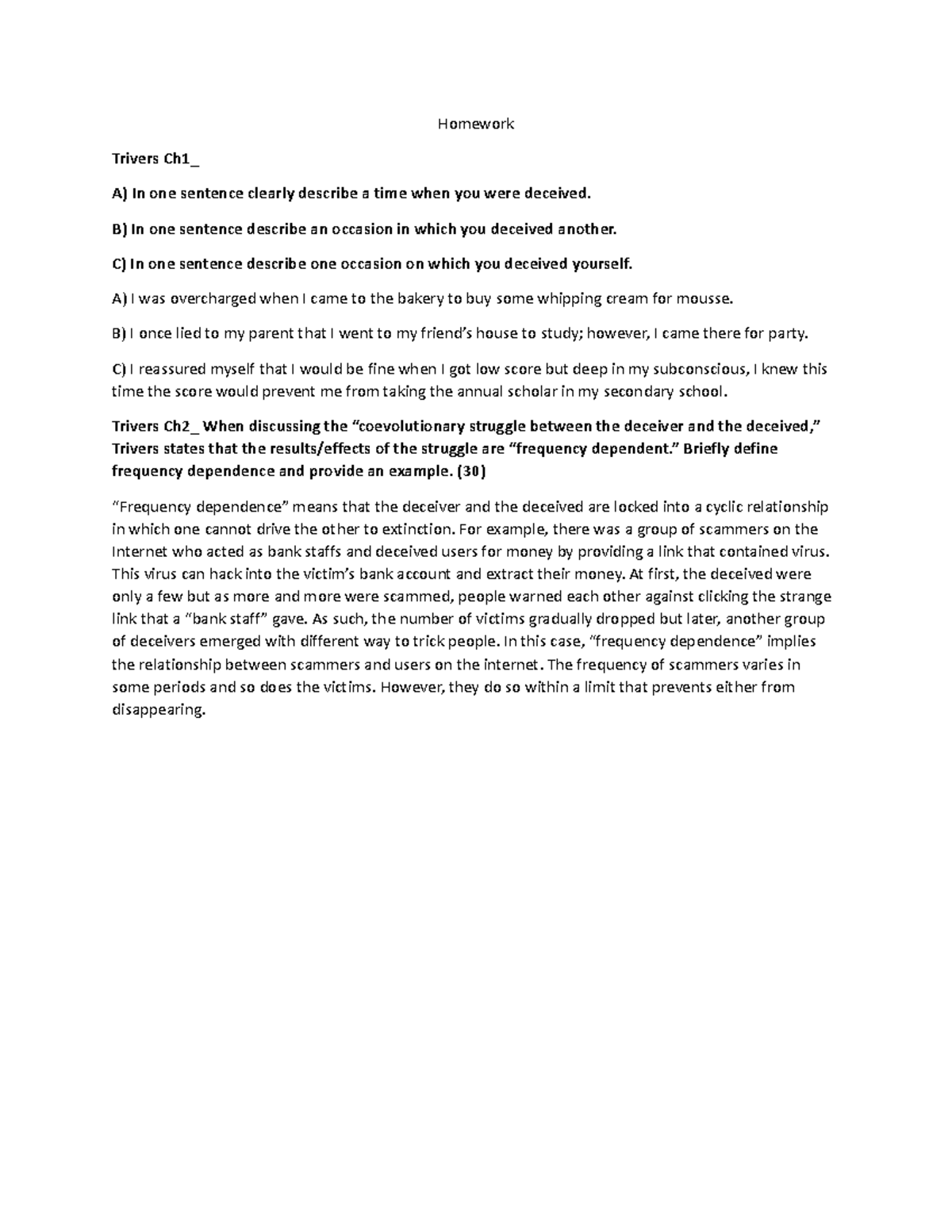 CThomework11 vvvvvvvv Homework Trivers Ch1_ A) In one sentence