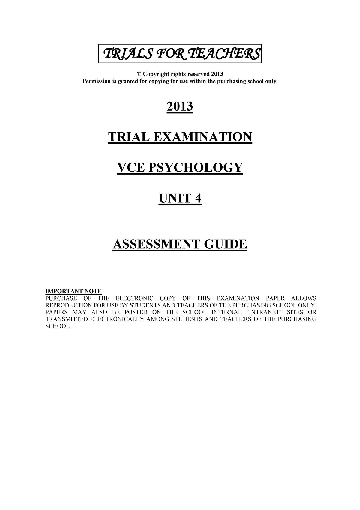 TFT 2013 Unit 4 Trial Solutions - TRIALS FOR TEACHERS. © Copyright ...