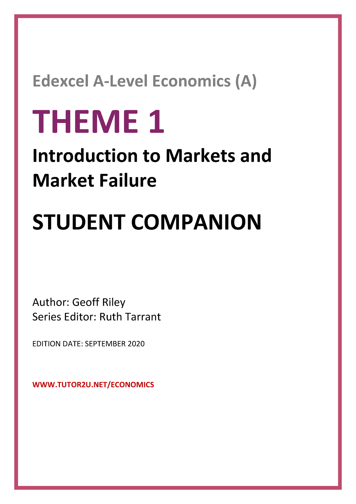 Edexcel Theme 1 Study Companion Tutor 2u - Edexcel A-Level Economics (A ...