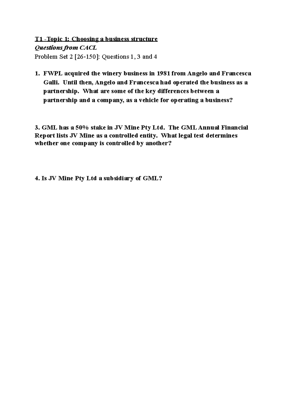 Tutorial work 1: Choosing a business structure, Questions - T1 -Topic 1 ...