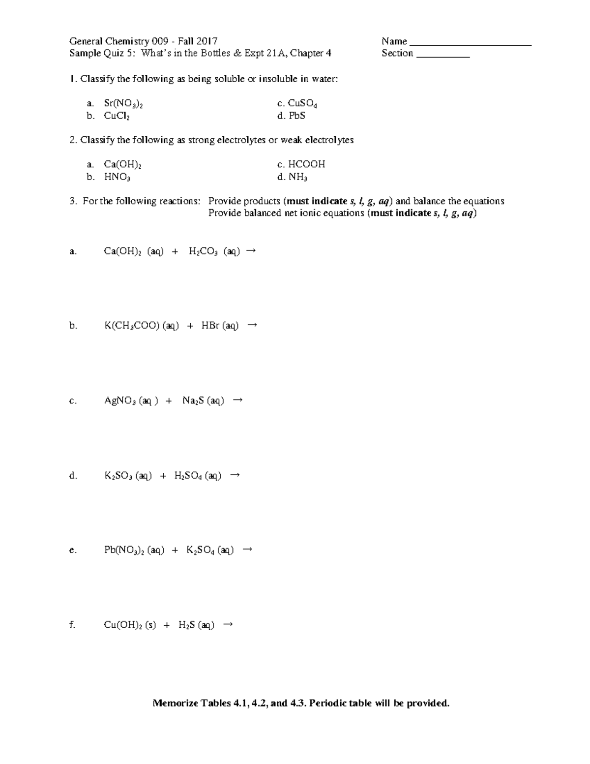 Quiz 4 - Chemistry Recitation Quiz - General Chemistry 009 - Fall 2017 ...