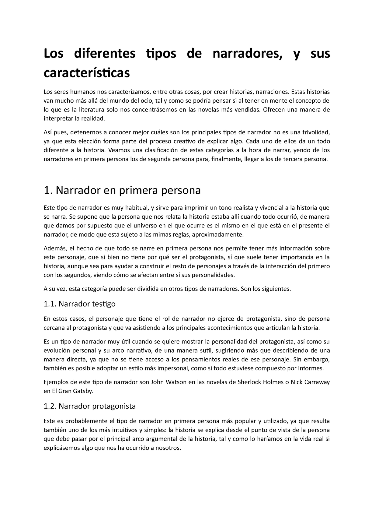 Los diferentes tipos de narradores - Estas historias van mucho más allá del  mundo del ocio, tal y - Studocu