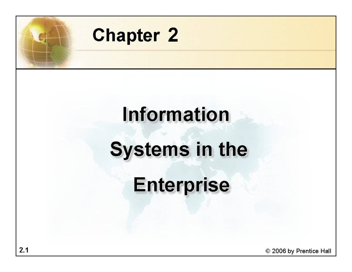 Mis9 ch02 ppt - Information Systems in the Enterprise - Chapter 2 ...