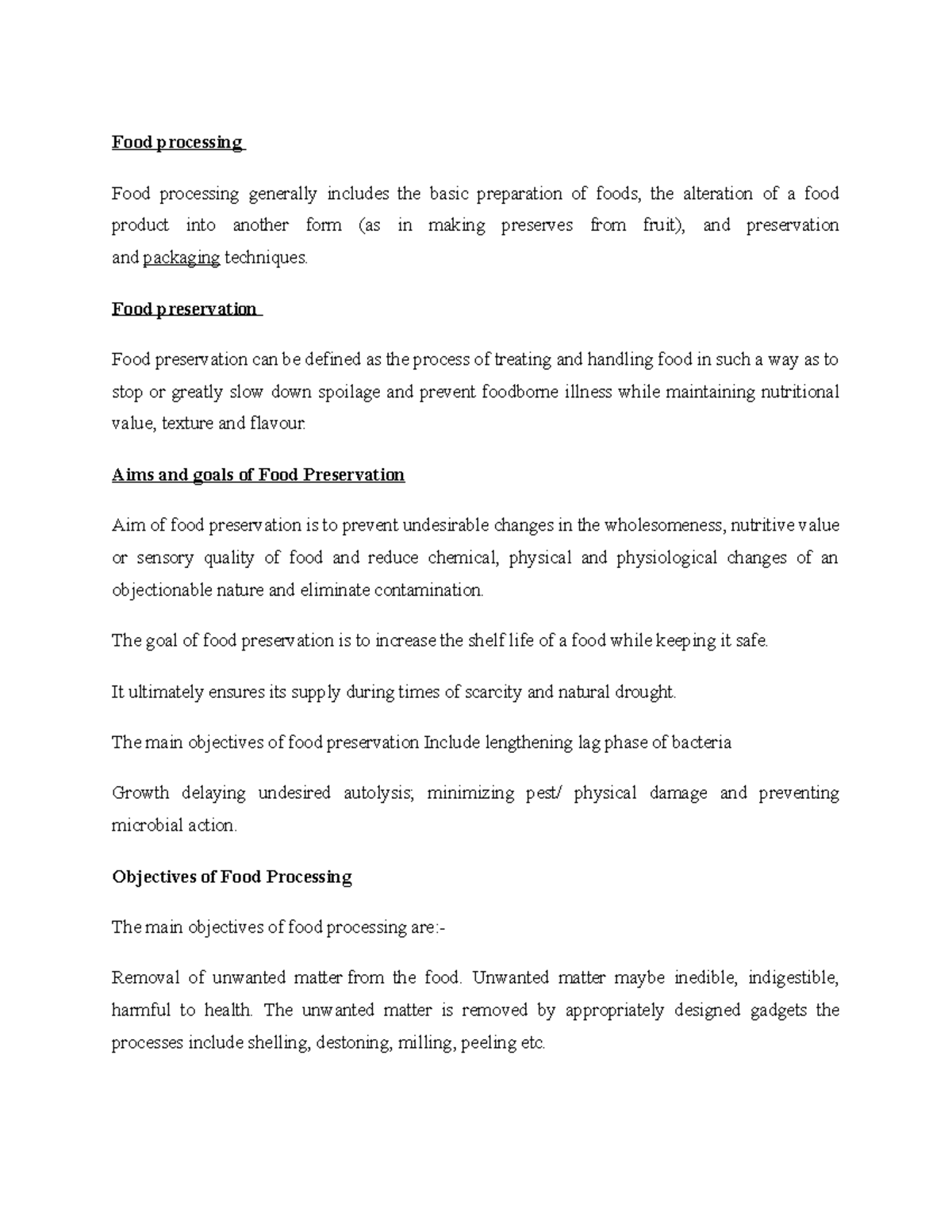 Principles OF FOOD Processing AND Preservation Food processing Food