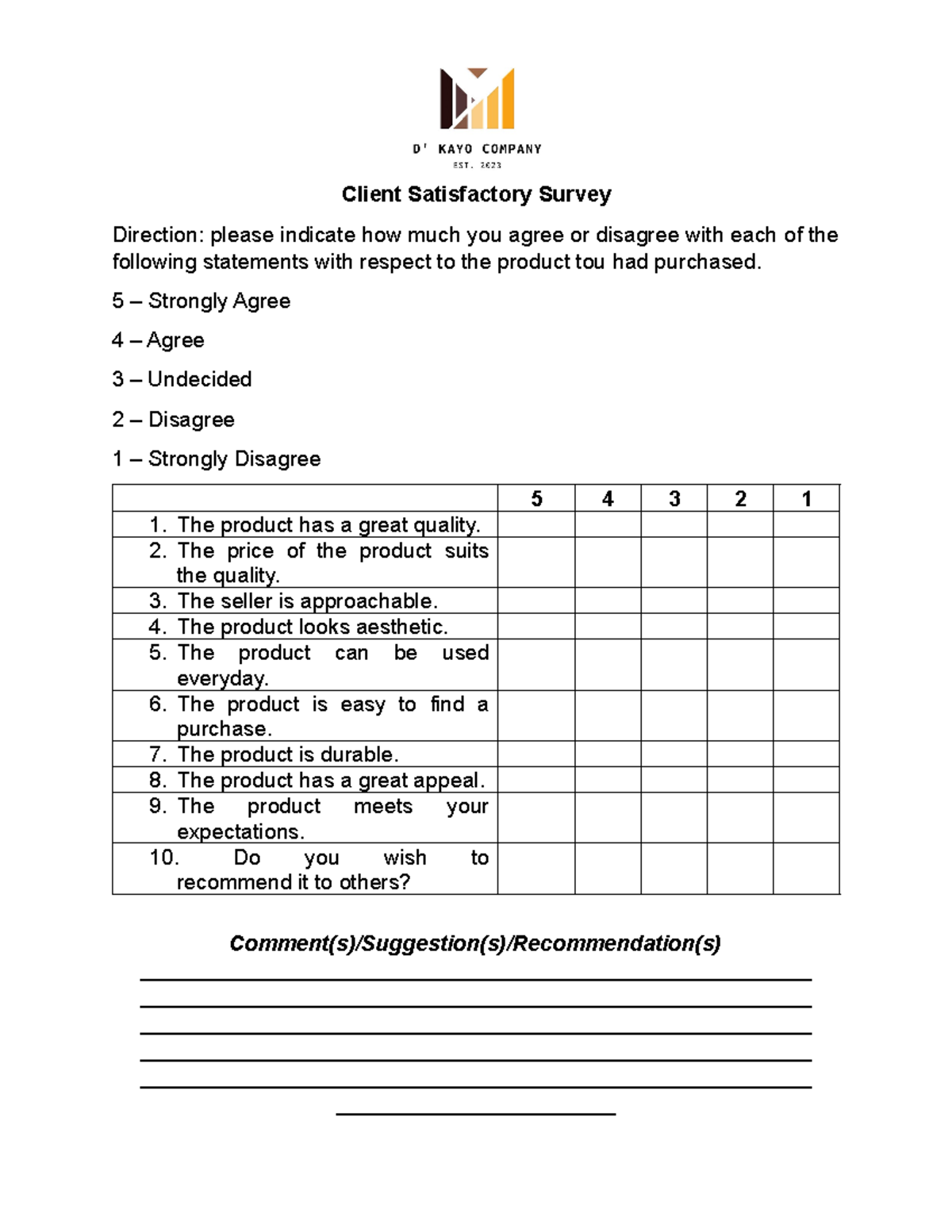 Client Satisfactory Survey - Client Satisfactory Survey Direction ...