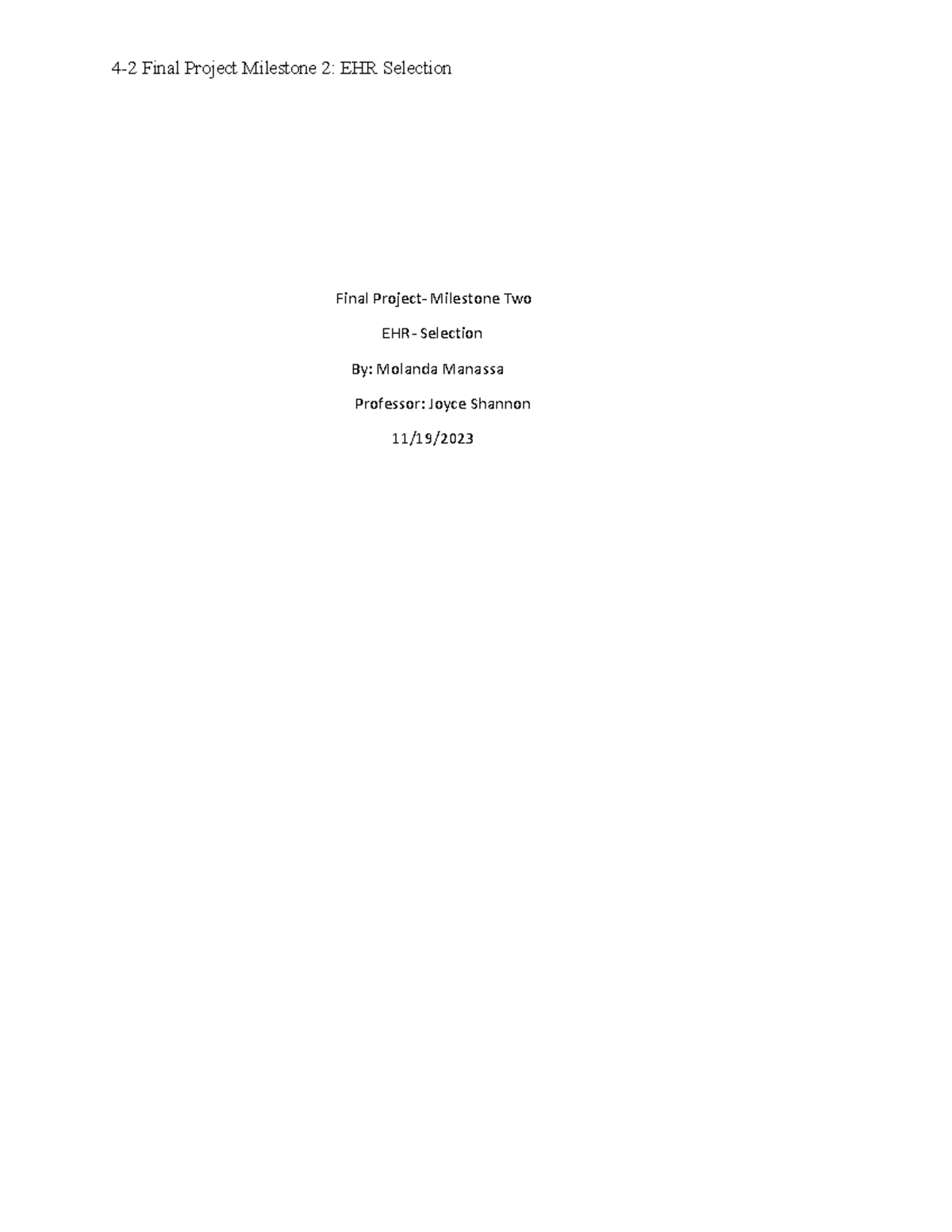 4 2 Final Project Milestone 2 EHR Selection - Final Project- Milestone ...