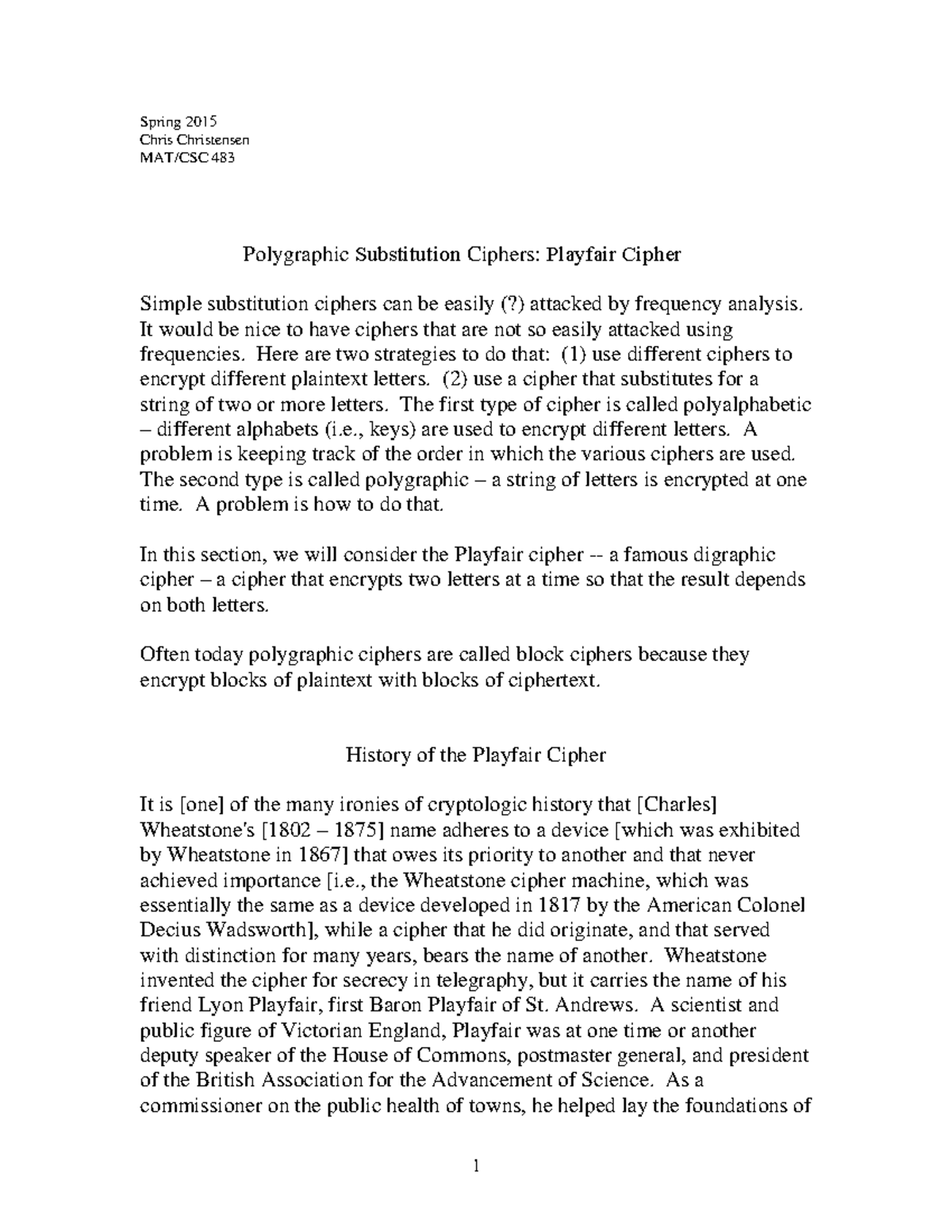 1402 Playfair cipher - Spring 201 5 Chris Christensen MAT/CSC 483 ...
