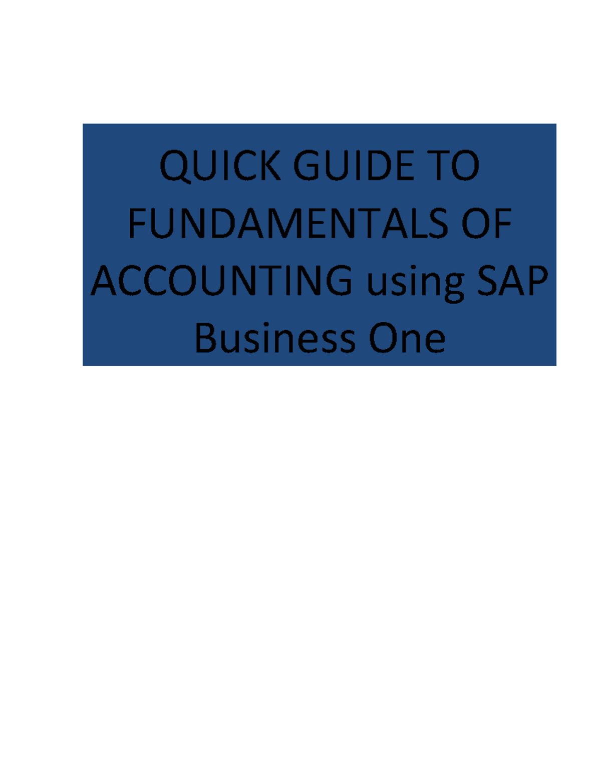 QG to Fundamentals of Accounting I - QUICK GUIDE TO FUNDAMENTALS OF ...