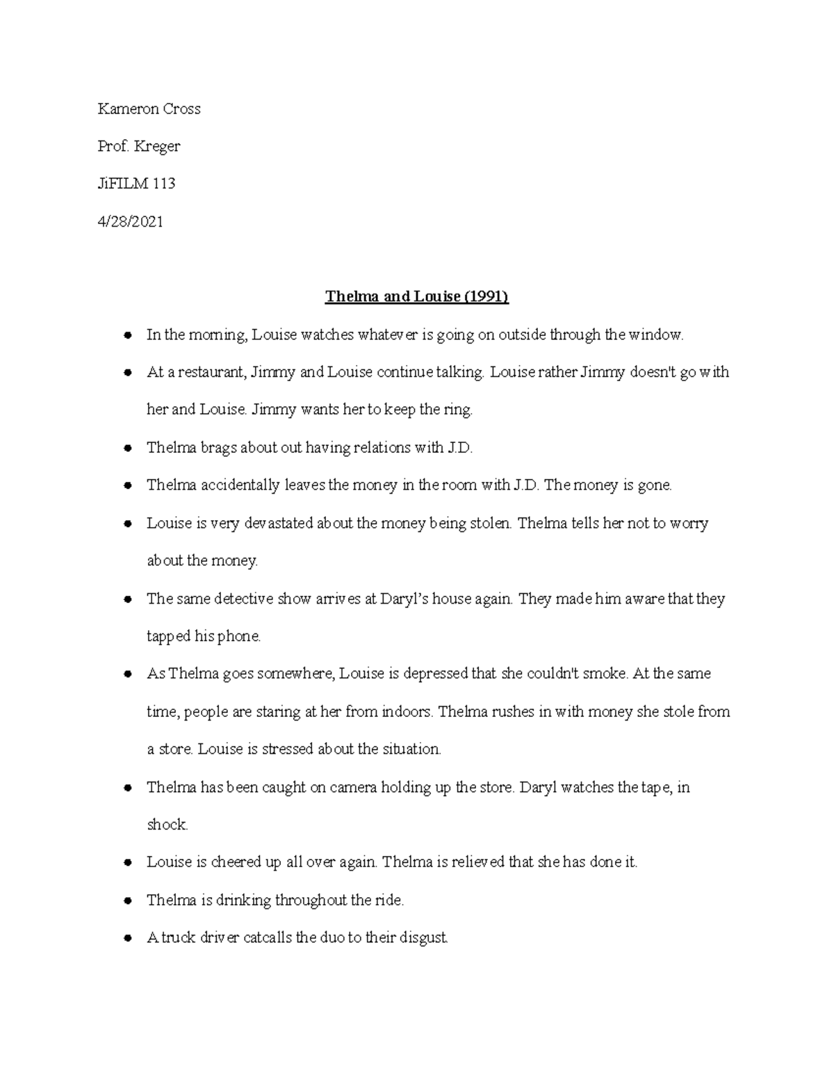 Thelma & Louise (1991) Notes 4-28-2021 - Kameron Cross Prof. Kreger ...