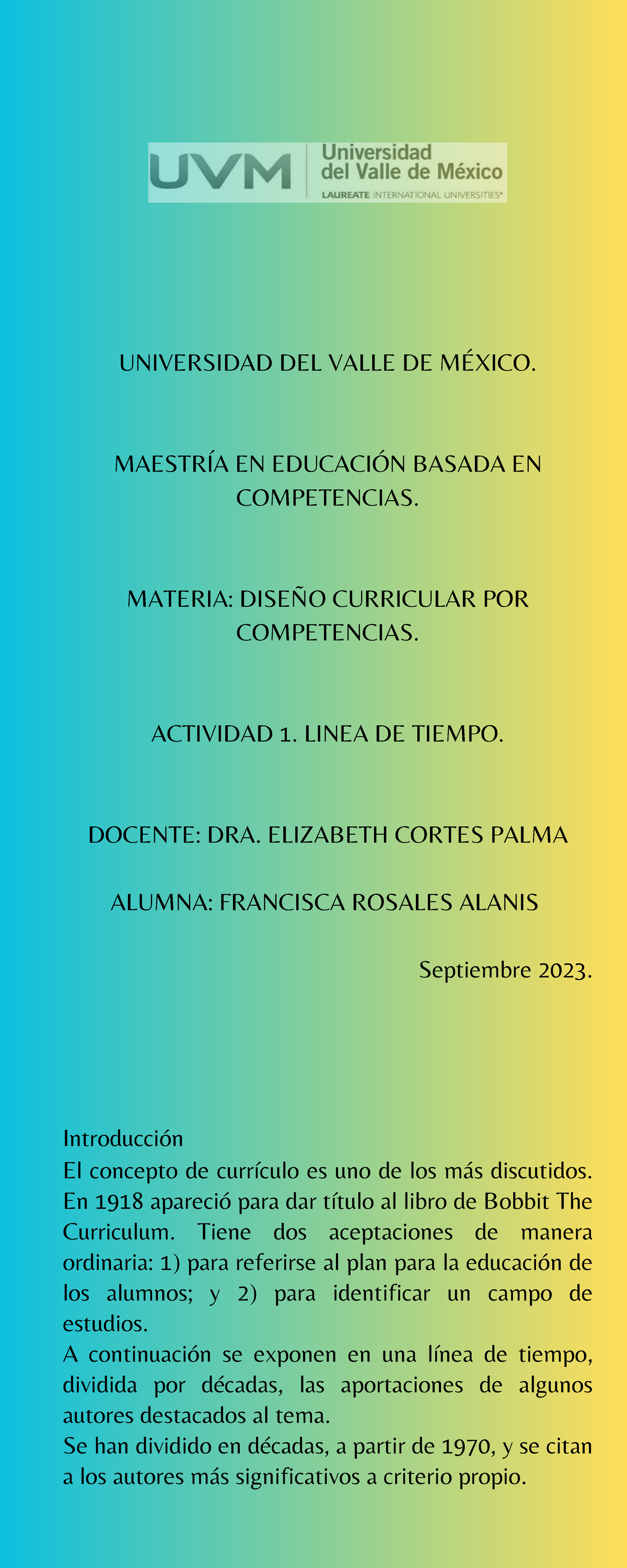 Linea De Tiempo Diseño Curricular Universidad Del Valle De MÉxico MaestrÍa En EducaciÓn 7730