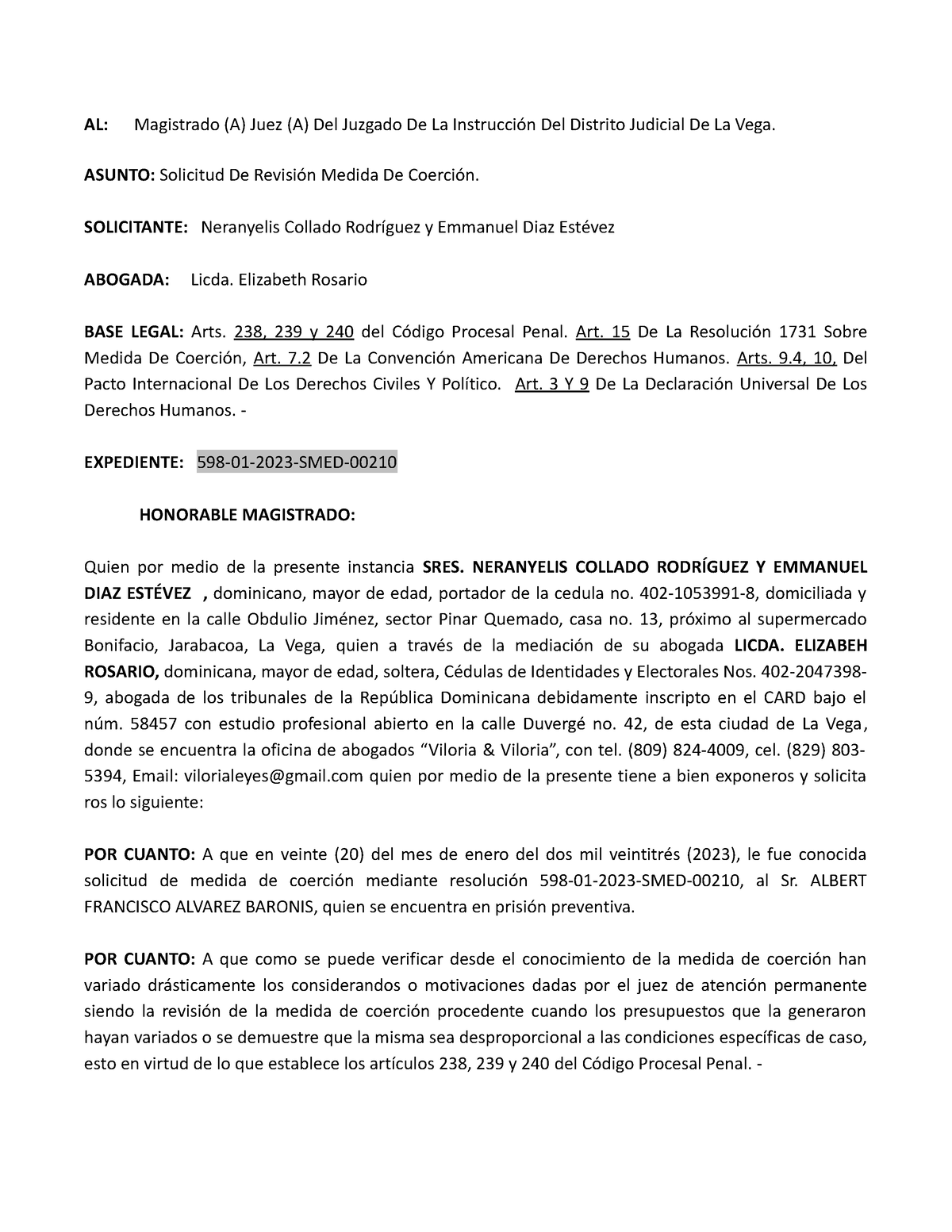 Solicitud DE Revision DE Medida DE Coercion - AL: Magistrado (A) Juez ...