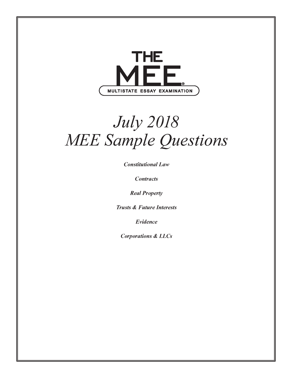 26 THE ® MULTISTATE ESSAY EXAMINATION July 2018 MEE Sample Questions