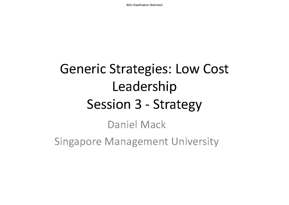 Strategy-Session 3-AY2223-T2-G3 - Generic Strategies: Low Cost ...