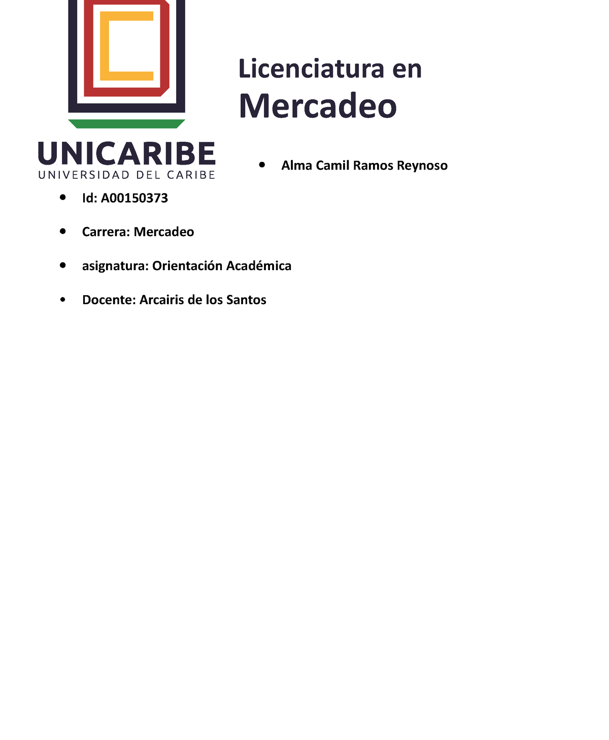 Ramos Reynoso-ALMA Camil-MI Pensum B - Licenciatura En Mercadeo Alma ...