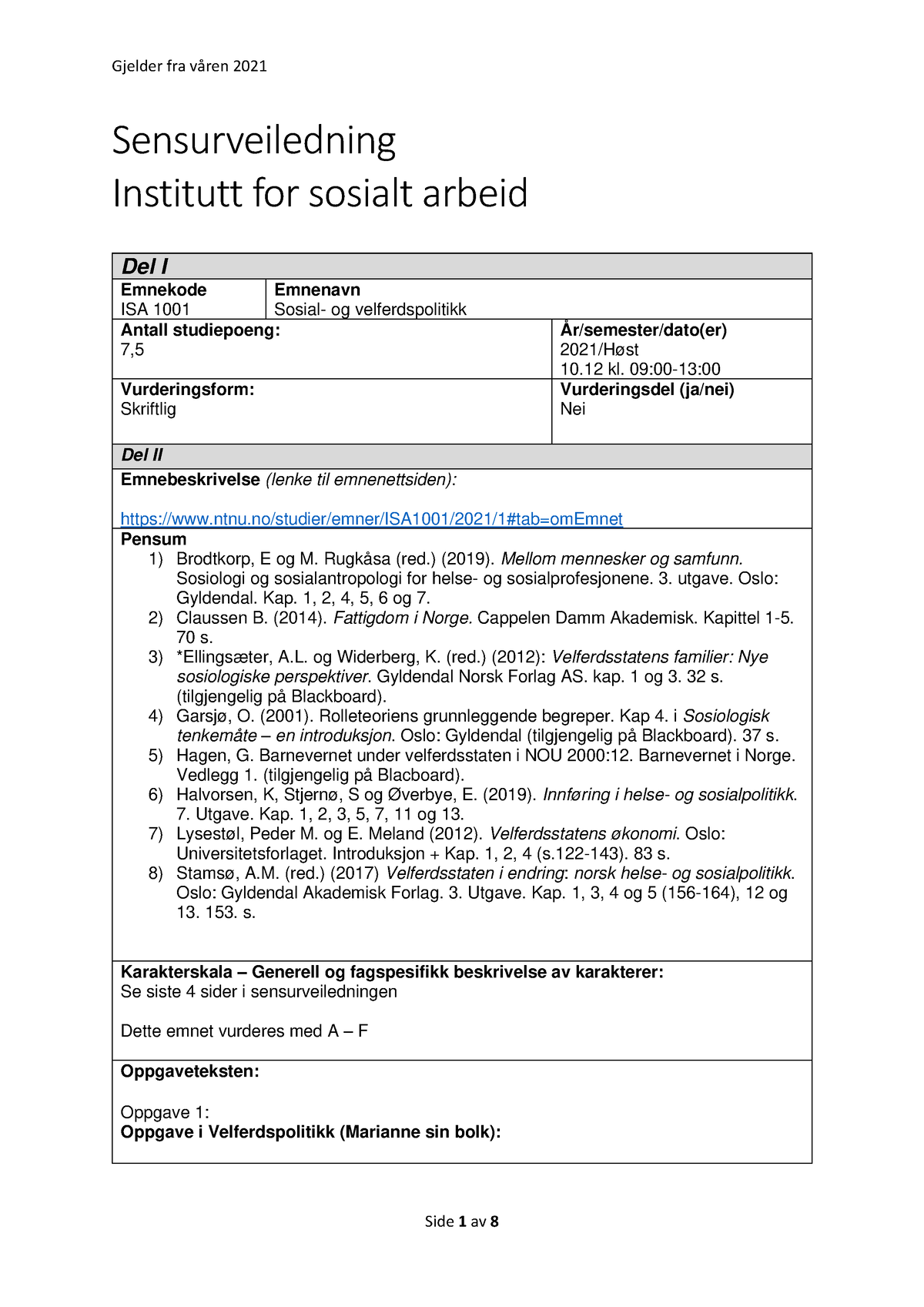 ISA1001 2021-12 Sensorveiledning Eksamen - Sensurveiledning Institutt ...