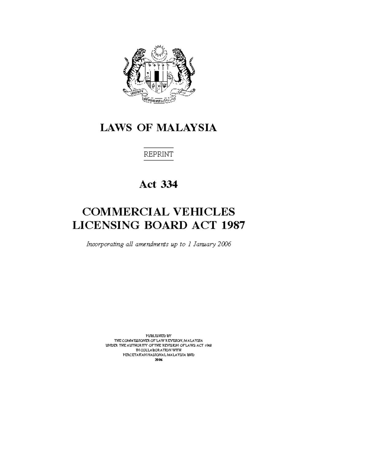 Commercial Vehicles Licensing Board Act 1987 Act 334 for Sabah and ...