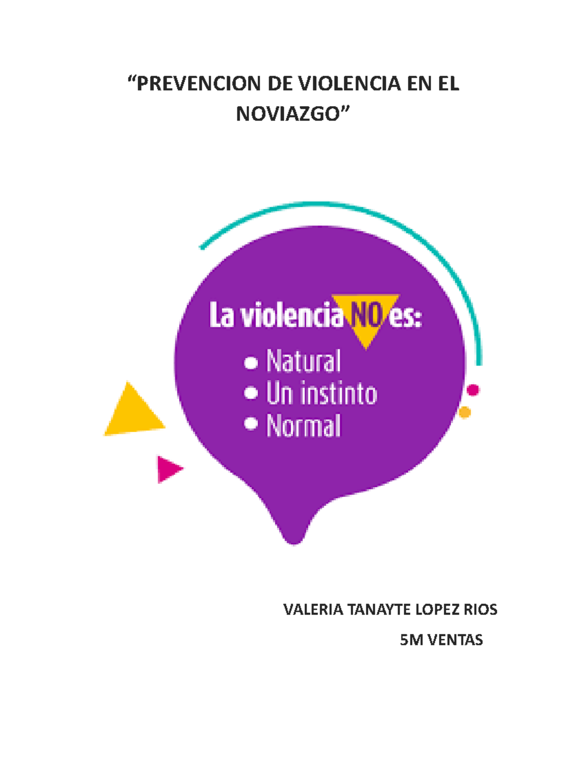 Prevencion DE Violencia EN EL Noviazgo - “PREVENCION DE VIOLENCIA EN EL ...