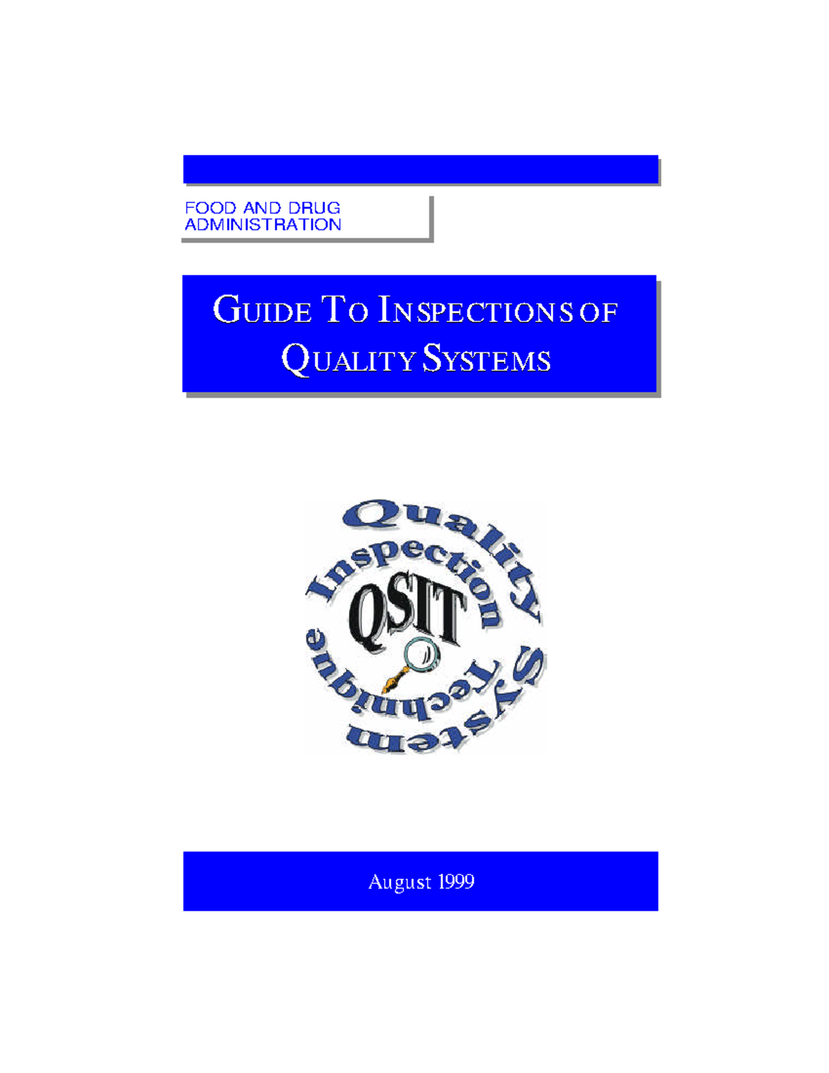 Guide to Inspections of Quality Systems 1 1 GUIDE TO INSPECTIONS OF