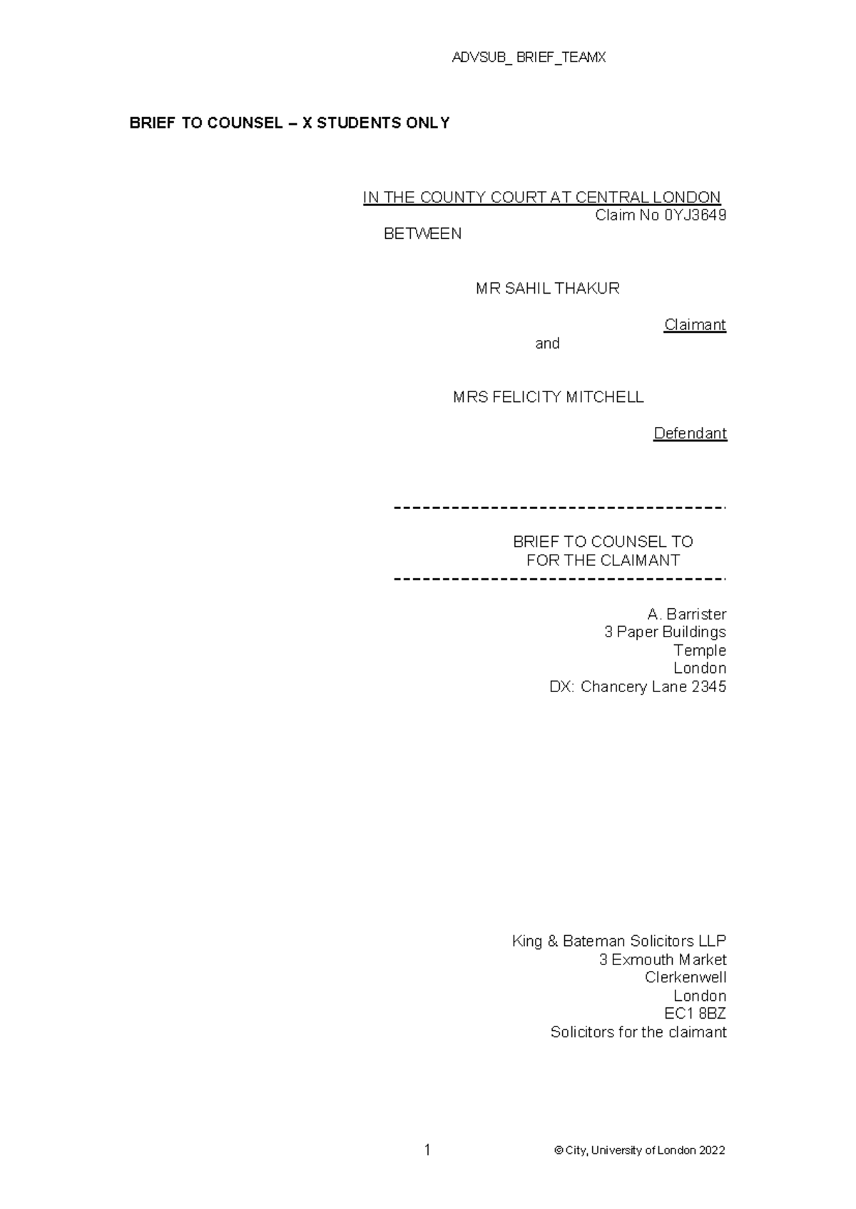 Brief to counsel thakur case ADVSUB_ BRIEF_TEAMX BRIEF TO COUNSEL X STUDENTS ONLY IN THE