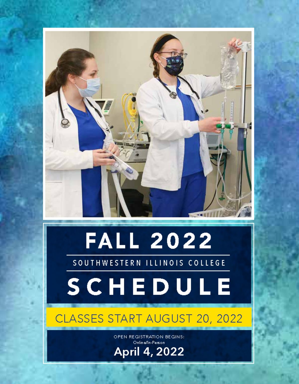 SWIC Fall 2022 Class Schedule web OPEN REGISTRATION BEGINS Online/In