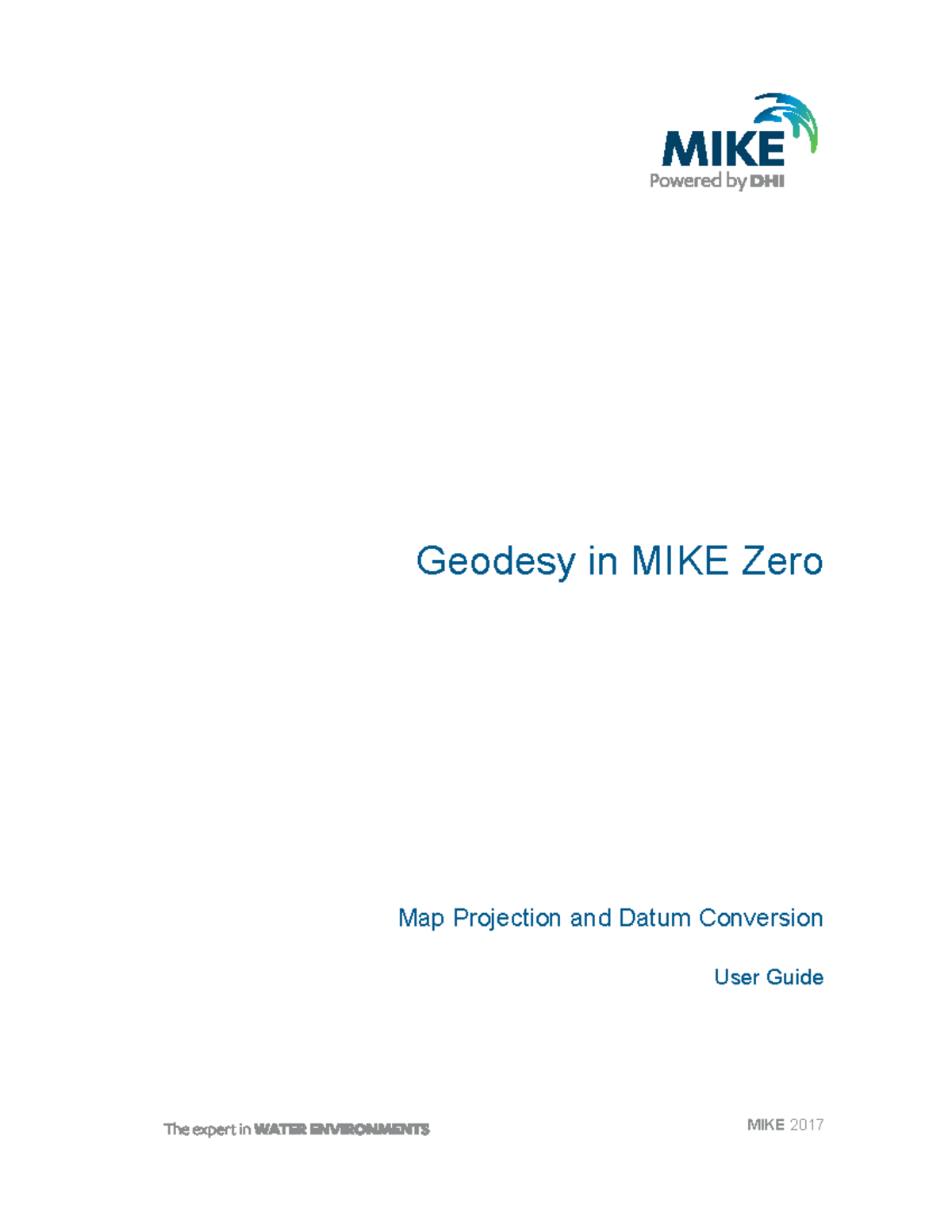 Geodesy and Geomatics Coordinate Conversion and Transformation 2 - MIKE ...