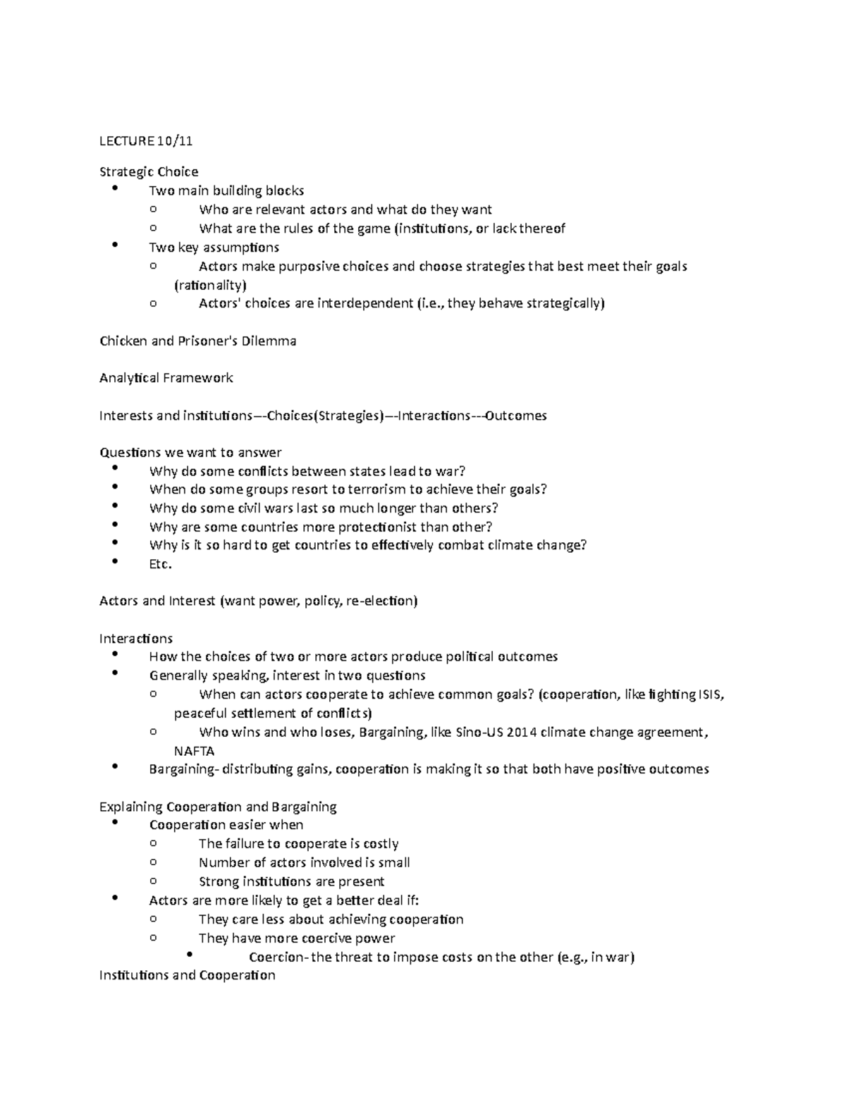 Lecture 10-14 Notes - LECTURE 10/ Strategic Choice Two main building ...