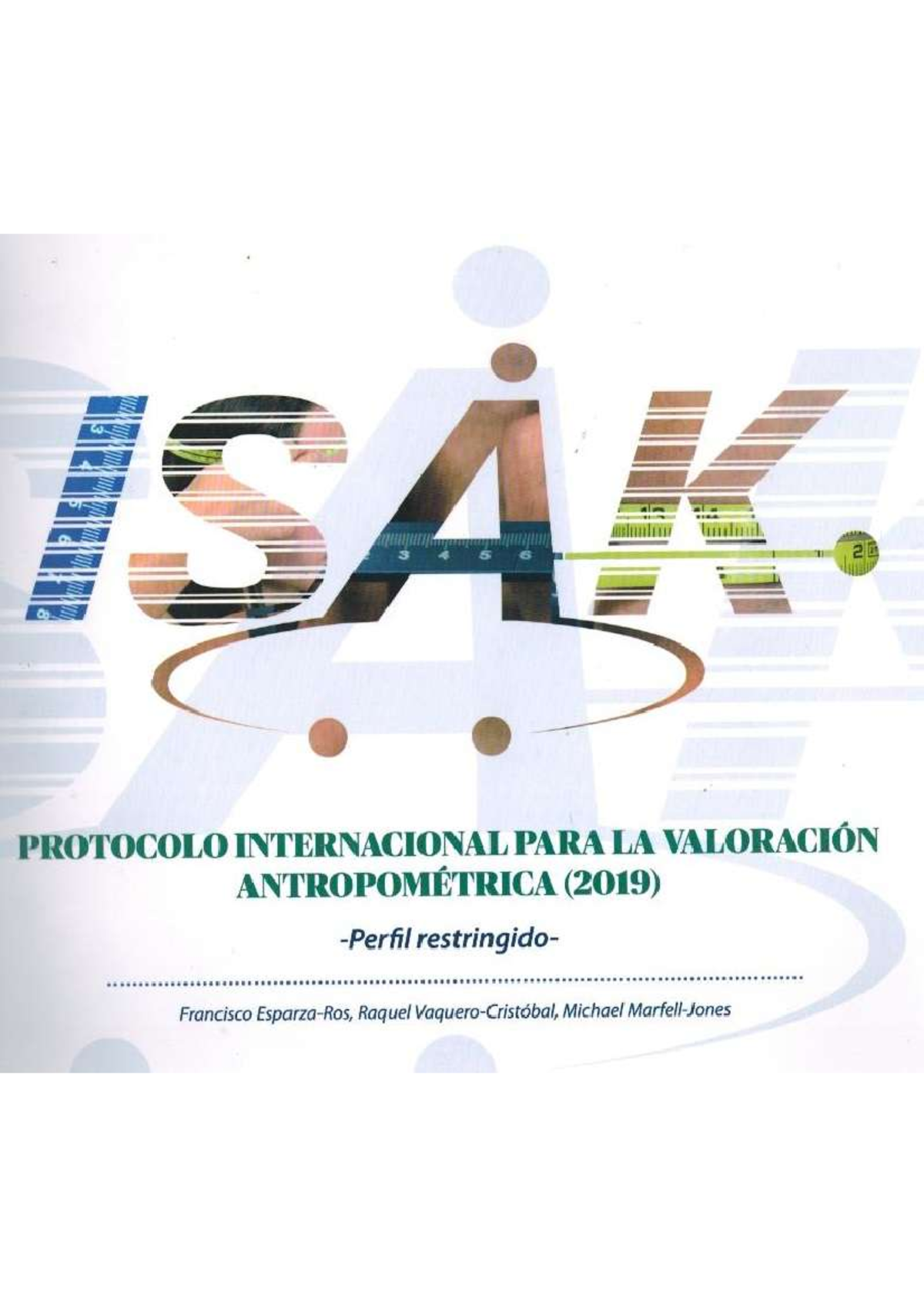 ISAK protocolo internacional para valoración antropometrica - Nutricion ...