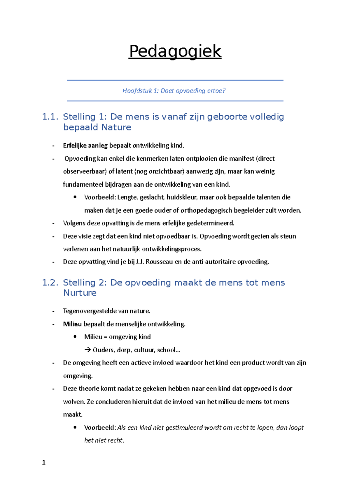 Samenvatting Pedagogiek - Pedagogiek Hoofdstuk 1: Doet Opvoeding Ertoe ...