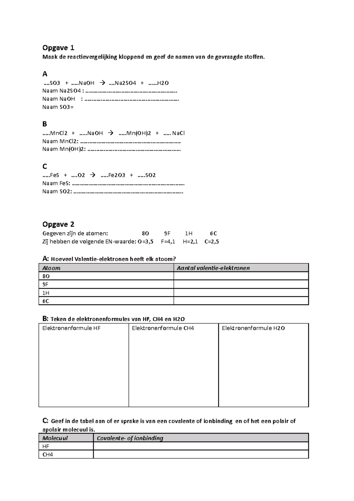 Toets 1 Chemie Periode 2 - Opgave 1 Maak De Reactievergelijking ...