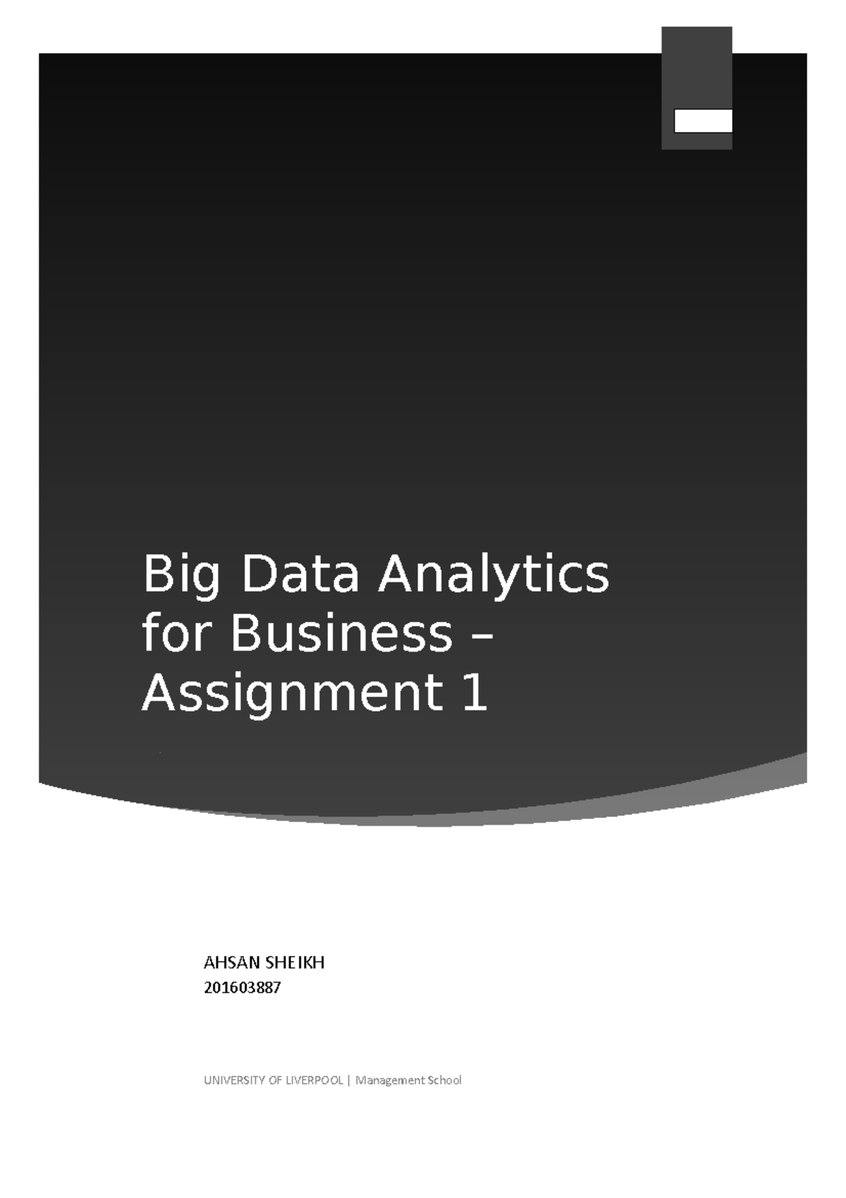 Assignment Draft Data Visualisation Big Data Analytics For Business Assignment Draft Data Visualisation Big Data Analytics For Business