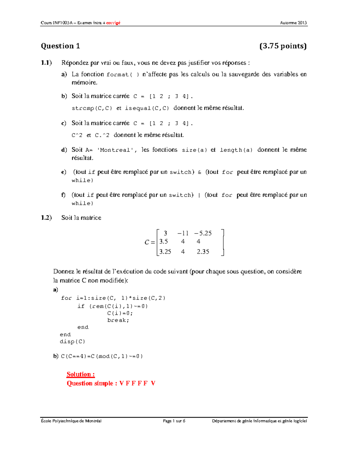 Intra A - Question Solution - Question 1 (3 points) 1) Répondez par ...