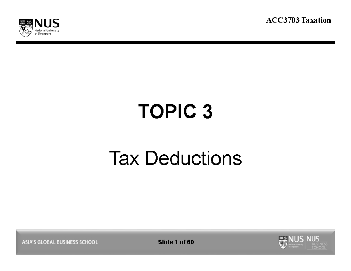 Topic 3 25 Aug 2020 - Lecture notes 1-4 - Slide 1 of 60 TOPIC 3 Tax ...
