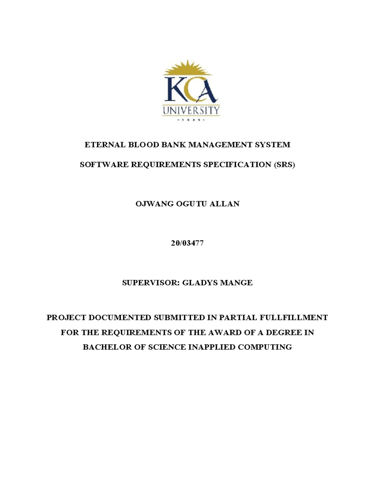 2003 477-SRS - SRS DOCUMENT - ETERNAL BLOOD BANK MANAGEMENT SYSTEM ...
