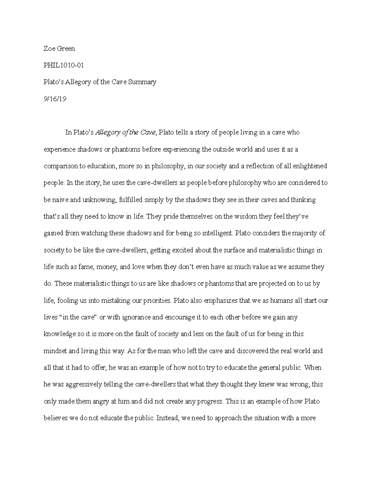Plato's Allegory of the Cave Summary Zoe Green PHIL1010 Plato’s